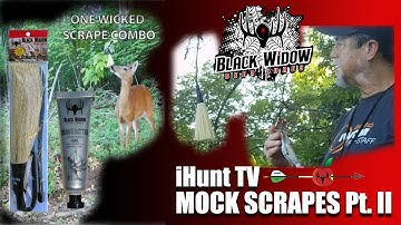 Mock Scrapes - Part II (BWDL Branch Butter & Scrape Rope)