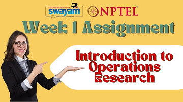 Introduction to Operations Research | Week 1 Assignment solutions | NPTEL 2025