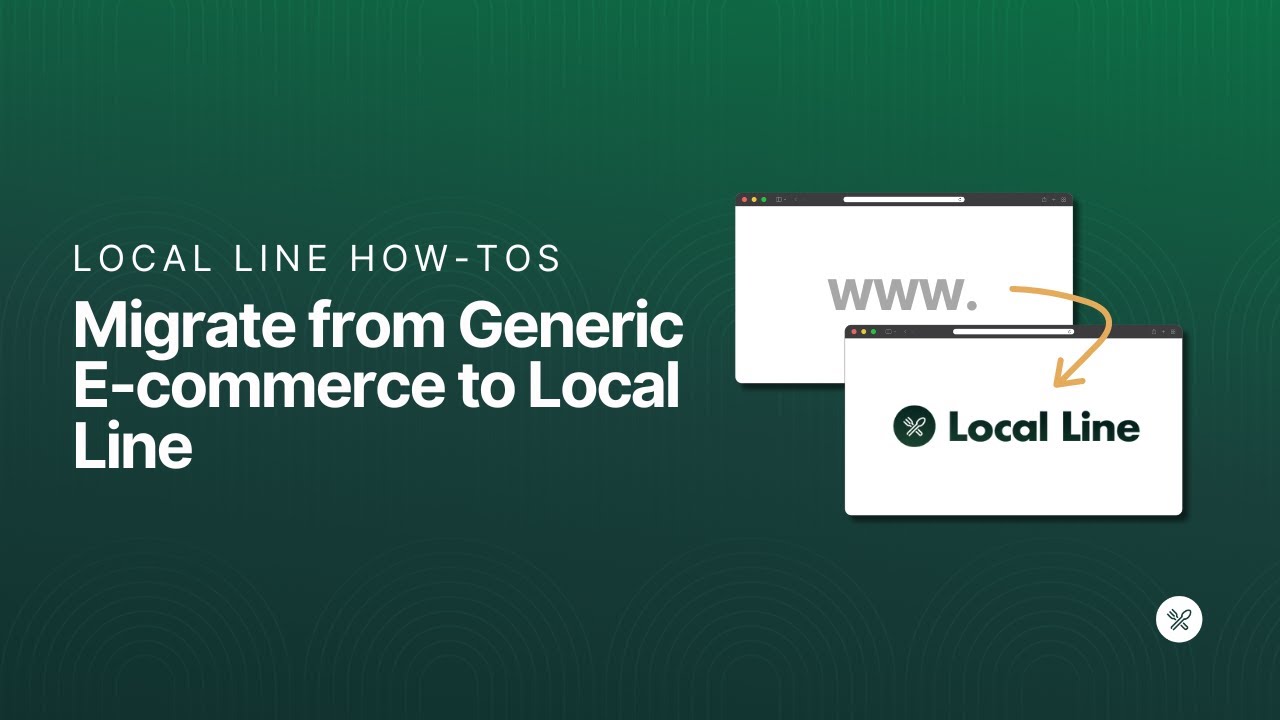 Migrate from Generic E commerce to Local Line