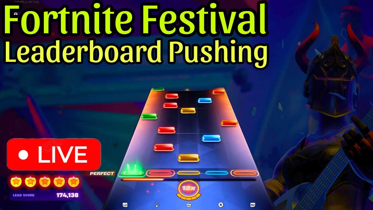 Fortnite Festival- LEADERBOARD PUSHING!! - YouTube