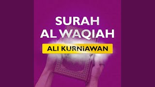 Surah Al Waqiah (Irama Hijaz)