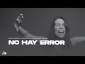 No hay error mistakes spanish official  melody noel  influence music