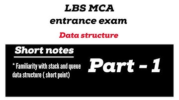 short points with questions | Data structure part 1 | stack | queue| LBS MCA entrance exam | Lbs