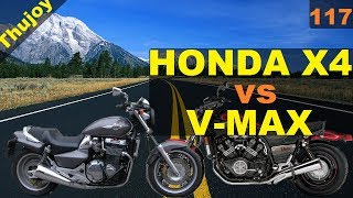 HONDA X4 vs YAMAHA V-MAX