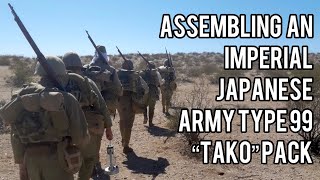 Assembling An Imperial Japanese Army Type 99 Tako Pack