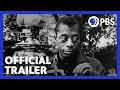 James baldwin the price of the ticket  official trailer  american masters  pbs