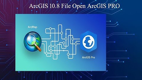 How to Open ArcGIS 10 8 MXD File in ArcGIS Pro | MXD to ArcGIS Pro Project Conversion Tutorial