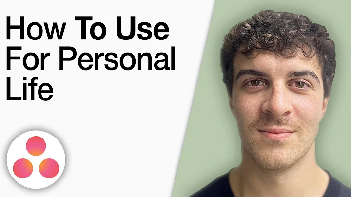 How to Use Asana for Your Personal Life [2025 Full Guide]