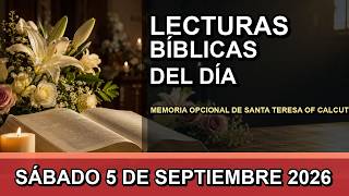 Lecturas Biblicas de Hoy Sabado 5 de septiembre de 2026 Evangelio del Dia