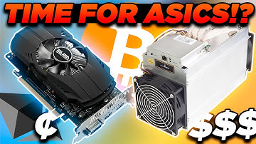GPU Mining Sucks Time for Asics ?