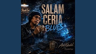 Download lagu SALAM CERIA BLUES