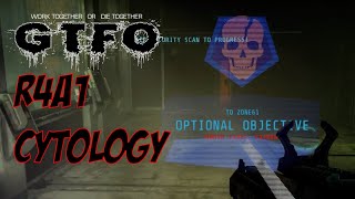 GTFO: Cytology R4A1