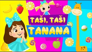 Video thumbnail of "Djecije pjesmice: Tasi Tasi Tanana - Decije pesme / Pesma za decu / deciju muziku / pesmica za bebe"
