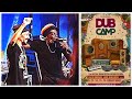 Dub camp 2022 aba shanti  jideh high elements  bells tension