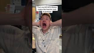 That one kid who makes the teacher mad on purpose #school #pov #comedy