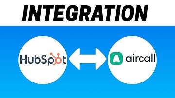 How To Integrate Hubspot With Aircall