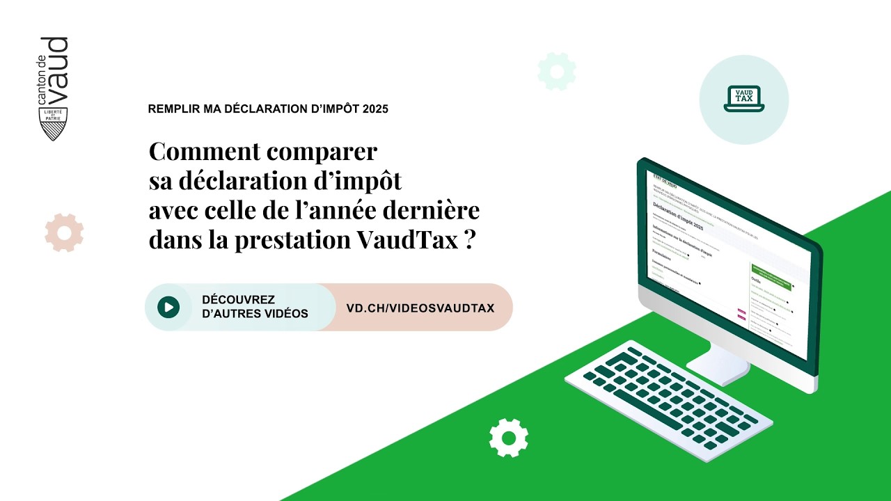 Comment comparer sa déclaration d’impôt avec celle de l’année dernière dans la prestation VaudTax ?