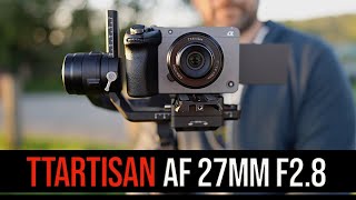 TTArtisans 27mm AF Prime Lens Review | Sony E Mount