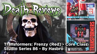 Death Reviews: Frenzy (Red) - Core Class - Studio Series 86