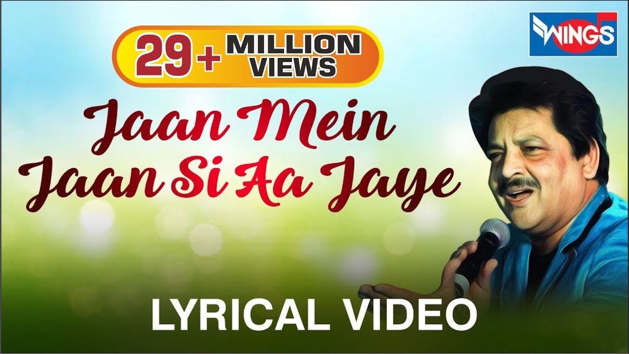 Jaan Mein Jaan Si Aajaye    Udit Narayan  love Songs by Udit Narayan  WINGS MUSIC