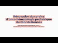 Entre terre et mer   rnovation du service doncohmatologie pdiatrique du chu de rennes