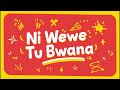Pa Maabudu Ni Wewe Tu Bwana