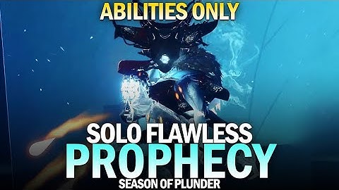 Solo Flawless Prophecy Dungeon (Abilities Only) [Destiny 2]