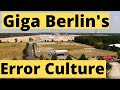 Giga Berlin's Speed and Tesla's Remarkable Error Culture