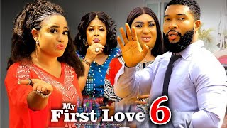 MY FIRST LOVE SEASON 6(New Movie) Alex Cross, Rosabelle Andrews-2024 Latest Nigerian Nollywood Movie