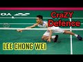 Lee chong wei  master of defence    crazy defence rallies