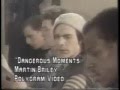 Martin briley dangerous moments