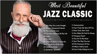 Best Relaxing Old Jazz Songs 🍬 Jazz Music Best Songs Playlist 🍿 Relaxing Jazz 2024