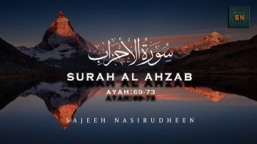 Surah Al Ahzab(Ayah 69-73) تلاوة رائعة | بصوت صبي هندي | سورة الأحزاب | SAJEEH NASIRUDHEEN |