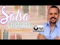 Salsa cristianahqel mejor mix 2024exitossalsa cristiana 2024 lo mas nuevosalsa