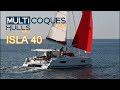 Isla 40 fountaine pajot catamaran  boat review teaser  multihulls world  multicoques mag