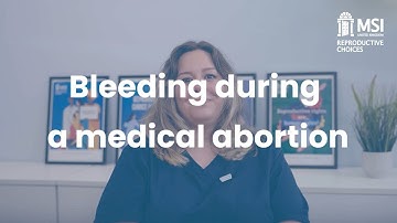 Abortion Pills and Bleeding: What to Expect During a Medical Abortion