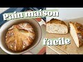 Recette de pain maison  avec ou sans robot  facile et conomique 