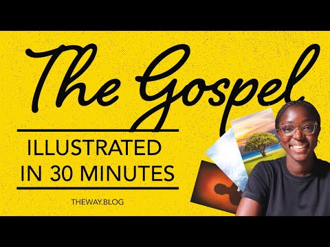 The Gospel in 30 minutes