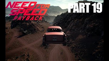 Need for Speed Payback Gameplay Walkthrough Part 19 - EMBER (NFS Payback 2017)