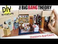 Making &#39;The Big Bang Theory&#39; Apartment (DIY Miniature) (Sheldon&#39;s Apartment)