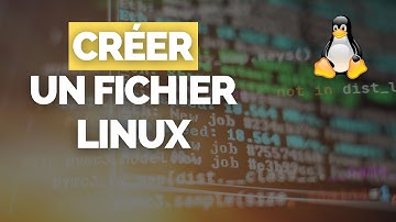 Créer un fichier Linux | Commande TOUCH [TUTORIEL SIMPLE]