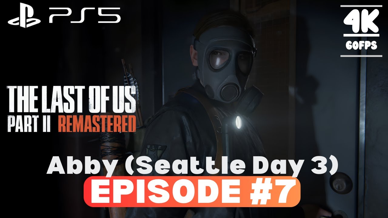The Last of Us Part 2 Remastered Gameplay Walkthrough with UNLIMITED ...