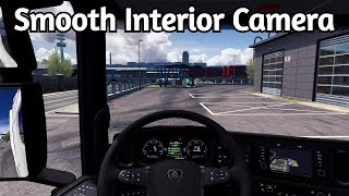 Smooth Interior Camera v2.0 *Tutorial* | Euro Truck Simulator 2 Mod [ETS2 1.39]
