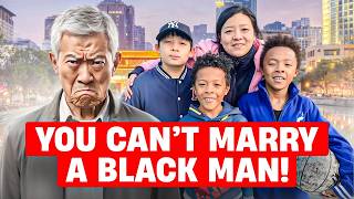 My grandma told me not to marry a Black person in China | Raising three mixed race kids in China