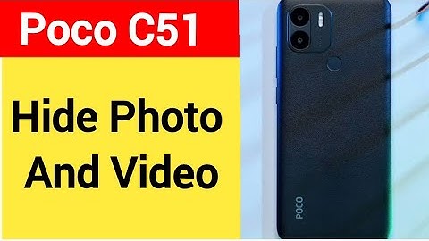 How to show and hide photo and video, Poco C51 me  photo hide kaise karen