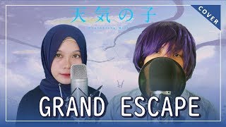 【Hito x Rainych】 Grand Escape - Weathering With You OST | RADWIMPS ft Toko Miura (cover) chords