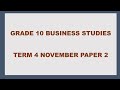 GRADE 10 BUSINESS STUDIES TERM 4 FULL NOVEMBER 2023 PAPER 2