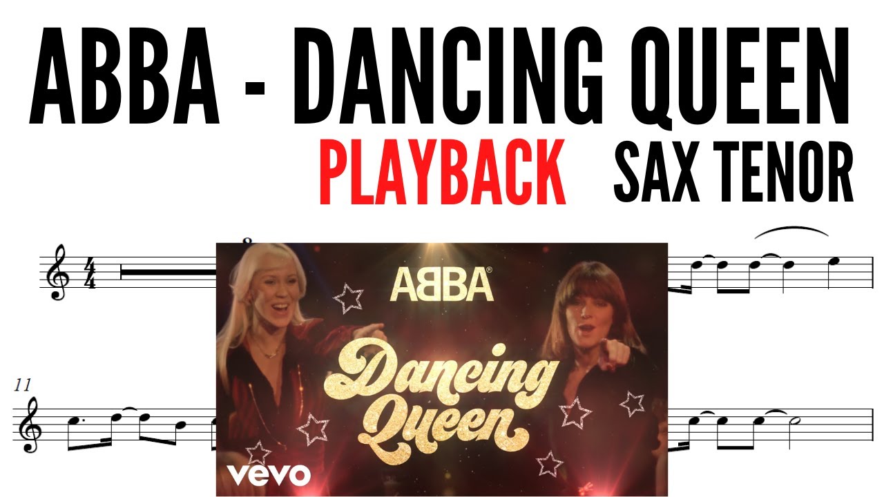 ABBA PLAYBACK Dancing Queen TENOR SAX sheet music YouTube