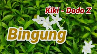 Bingung Duet Kiki Maria Dodo Zakaria Yuk Mari Beri Senyuman Jangan Kita Bingung Saja