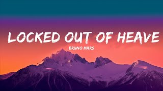 1 Hour |  Bruno Mars - Locked Out Of Heaven  | Spdlight Lyrics